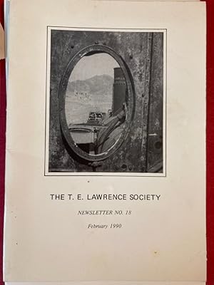 Bild des Verkufers fr The T E Lawrence Society Newsletter, No 18, Feb 1990. zum Verkauf von Plurabelle Books Ltd