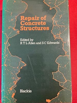 Bild des Verkufers fr Repair of Concrete Structures. zum Verkauf von Plurabelle Books Ltd