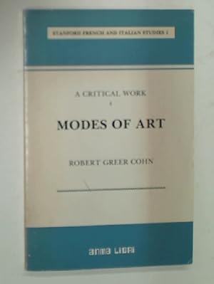 Bild des Verkufers fr Modes of Art. (A Critical Work, 1) zum Verkauf von Plurabelle Books Ltd