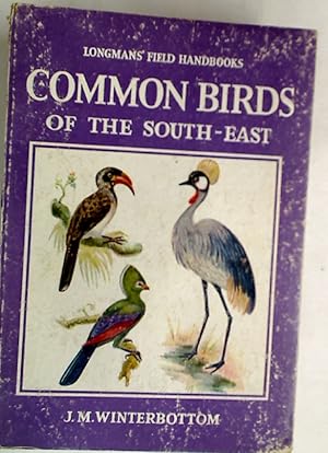 Bild des Verkufers fr Common Birds of the South-East. zum Verkauf von Plurabelle Books Ltd