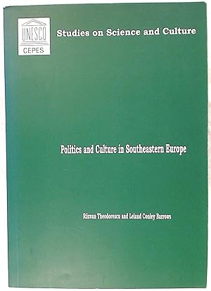 Bild des Verkufers fr Politics and Culture in Southeastern Europe. zum Verkauf von Plurabelle Books Ltd