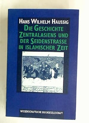 Die Geschichte Zentralasiens und der Seidenstrasse in islamischer Zeit.