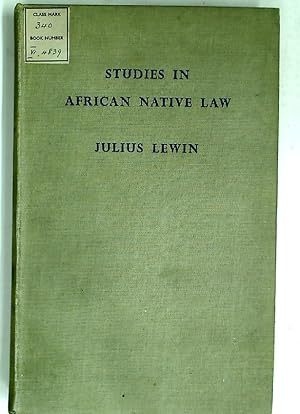 Studies in African Native Law.