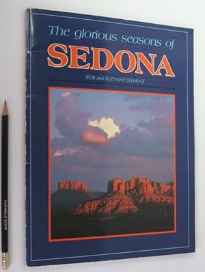 Seller image for The Glorious Seasons of Sedona. for sale by Plurabelle Books Ltd
