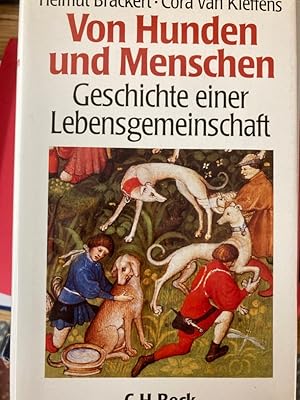 Seller image for Von Hunden und Menschen: Geschichte einer Lebensgemeinschaft. for sale by Plurabelle Books Ltd