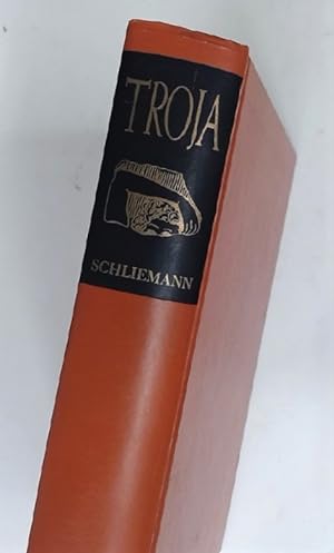 Bild des Verkufers fr Troja. Results of the latest Researches and Discoveries on the Site of Homer's Troy, 1882. zum Verkauf von Plurabelle Books Ltd