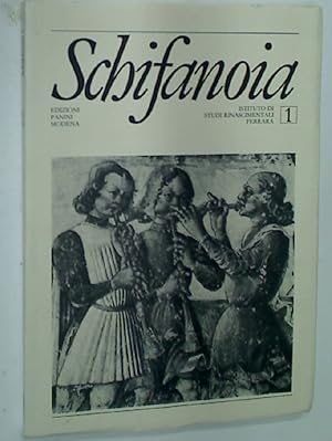 Bild des Verkufers fr Schifanoia. Notizie dell'Istituto di Studi Rinascimentali di Ferrara. No 1, 1986. zum Verkauf von Plurabelle Books Ltd