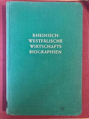 Imagen del vendedor de Rheinisch-Westflische Wirtschaftsbiographien. Vol 5: Merkens, Schnitzler, Krupp, Otto, Stollwerk, Springorum. a la venta por Plurabelle Books Ltd