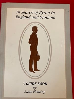 Bild des Verkufers fr In Search of Byron in England and Scotland. zum Verkauf von Plurabelle Books Ltd