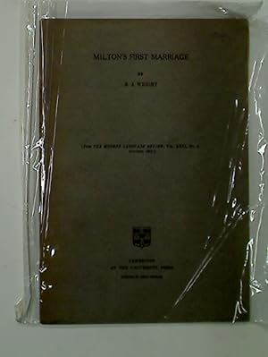 Bild des Verkufers fr Milton's First Marriage. Two Reprints from Modern Language Review Vol 26 & 27. zum Verkauf von Plurabelle Books Ltd