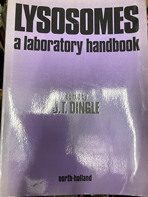 Seller image for Lysosomes. A Laboratory Handbook. for sale by Plurabelle Books Ltd