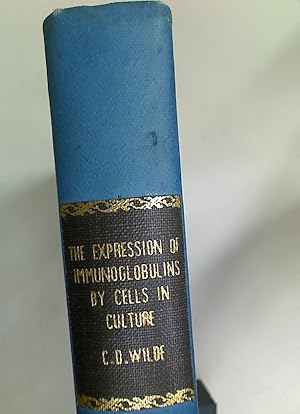 Bild des Verkufers fr The Expression of Immunoglobulins by Cells in Culture. zum Verkauf von Plurabelle Books Ltd