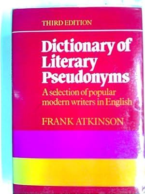 Imagen del vendedor de Dictionary of Literary Pseudonyms. a la venta por Plurabelle Books Ltd