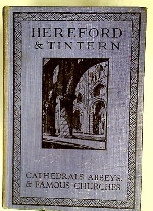 Imagen del vendedor de Hereford & Tintern including Newport Cathedral & Llanthony Priory. a la venta por Plurabelle Books Ltd