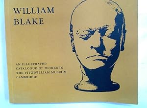 Bild des Verkufers fr William Blake: Catalogue of the Collection in the Fitzwilliam Museum Cambridge. zum Verkauf von Plurabelle Books Ltd