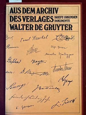 Bild des Verkufers fr Aus dem Archiv des Verlages Walter de Gruyter. Briefe, Urkunden, Dokumente. zum Verkauf von Plurabelle Books Ltd