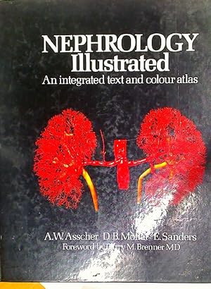 Bild des Verkufers fr Nephrology Illustrated: An Integral Text and Colour Atlas. zum Verkauf von Plurabelle Books Ltd