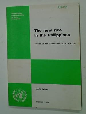 Bild des Verkufers fr The New Rice in the Philippines. zum Verkauf von Plurabelle Books Ltd