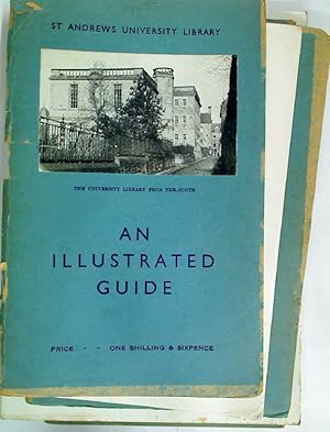 Bild des Verkufers fr St Andrews University Library. An Illustrated Guide. zum Verkauf von Plurabelle Books Ltd