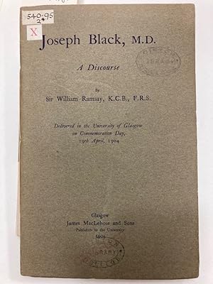 Bild des Verkufers fr Joseph Black, M.D. A Discourse. zum Verkauf von Plurabelle Books Ltd