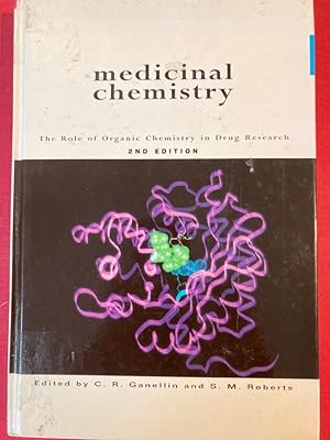 Bild des Verkufers fr Medicinal Chemistry. The Role of Organic Chemistry in Drug Research. Second Edition. zum Verkauf von Plurabelle Books Ltd