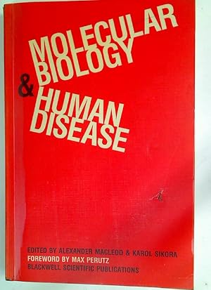 Bild des Verkufers fr Molecular Biology and Human Disease. zum Verkauf von Plurabelle Books Ltd