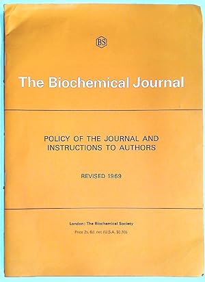 Bild des Verkufers fr The Biochemical Journal. Policy of the Journal and Instruction to Authors. Revised 1969. zum Verkauf von Plurabelle Books Ltd