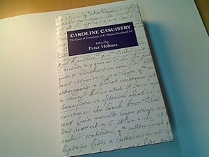 Bild des Verkufers fr Caroline Casuistry. The Cases of Conscience of Fr Thomas Southwell SJ. zum Verkauf von Plurabelle Books Ltd
