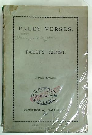 Paley Verses by Paley's Ghost. Fourth Edition.