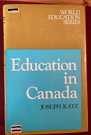 Bild des Verkufers fr Education in Canada. zum Verkauf von Plurabelle Books Ltd