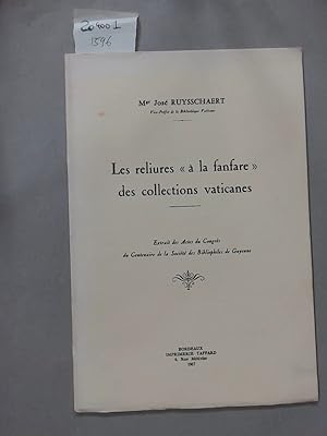 Seller image for Les Reliures "a la Fanfare" des Collections Vaticans. for sale by Plurabelle Books Ltd