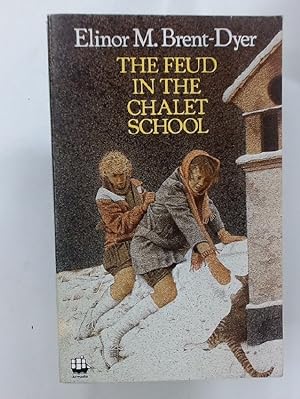 Seller image for The Feud at the Chalet School. for sale by Plurabelle Books Ltd