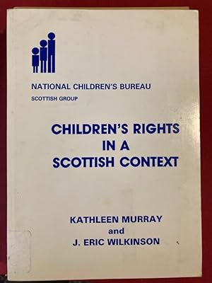 Bild des Verkufers fr Children's Rights in a Scottish Context. zum Verkauf von Plurabelle Books Ltd