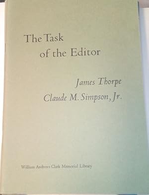 Seller image for The Task of the Editor. (Papers Read at the Clark Library Seminar, 1969) for sale by Plurabelle Books Ltd