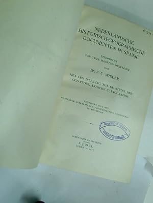 Bild des Verkufers fr Nederlandsche Historisch-Geographische Documenten in Spanje. Uitkomsten van twee maanden onderzoek. Met een inleiding tot de studie der oud-Nederlandsche cartographie. zum Verkauf von Plurabelle Books Ltd