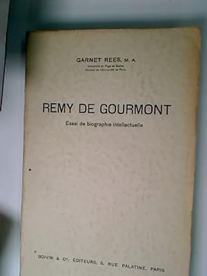Seller image for Remy de Gourmont. Essai de Biographie Intellectuelle. for sale by Plurabelle Books Ltd