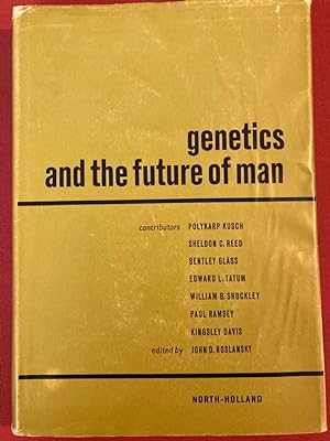 Seller image for Genetics and the Future of Mankind. for sale by Plurabelle Books Ltd