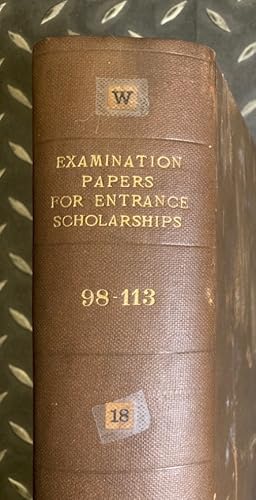 Examination Papers for Scholarships and Exhibitions in the Colleges of the University of Cambridg...