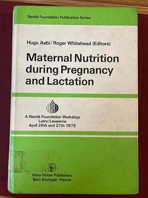 Immagine del venditore per Maternal Nutrition during Pregnancy and Lactation. venduto da Plurabelle Books Ltd