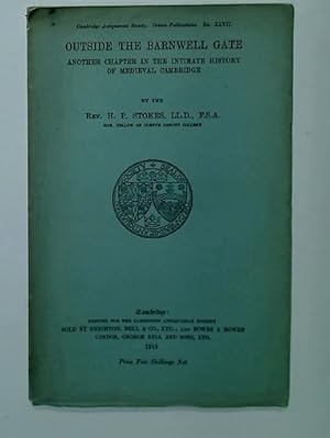 Bild des Verkufers fr Outside the Barnwell Gate. Another Chapter in the Intimate History of Medieval Cambridge. zum Verkauf von Plurabelle Books Ltd