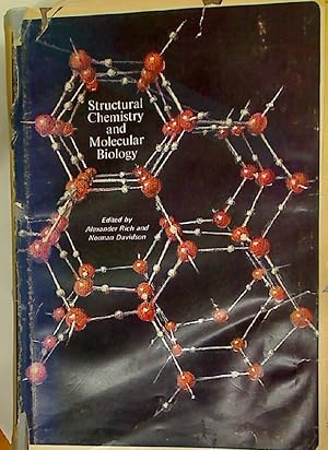 Seller image for Structural Chemistry and Molecular Biology. A Volume Dedicated to Linus Pauling by his Students, Colleagues, and Friends. for sale by Plurabelle Books Ltd