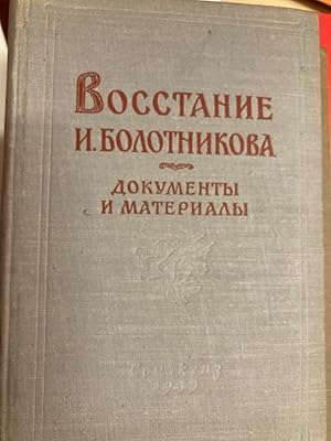 Seller image for Vosstanie I. Bolotnikova: Dokumenty i Materialy. for sale by Plurabelle Books Ltd