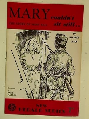 Imagen del vendedor de Mary Couldn't Sit Still. The Story of Mary Ball. a la venta por Plurabelle Books Ltd