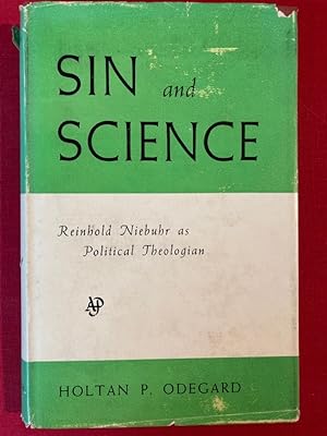 Bild des Verkufers fr Sin and Science. Reinhold Niebuhr as Political Theologian. zum Verkauf von Plurabelle Books Ltd