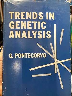 Image du vendeur pour Trends in Genetic Analysis. Number XVIII in the Columbia Biological Series. mis en vente par Plurabelle Books Ltd