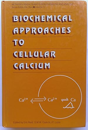 Bild des Verkufers fr Biochemical Approaches to Cellular Calcium. zum Verkauf von Plurabelle Books Ltd