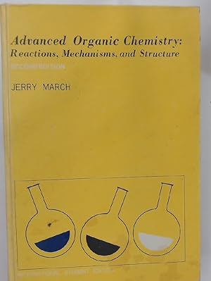 Seller image for Advanced Organic Chemistry Reactions Mechanisms and Structure. Second Edition. for sale by Plurabelle Books Ltd