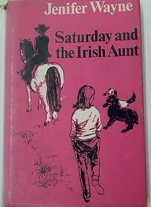 Bild des Verkufers fr Saturday and the Irish Aunt. zum Verkauf von Plurabelle Books Ltd