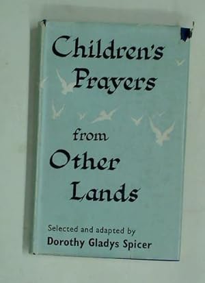 Immagine del venditore per Children's Prayers from Other Lands. venduto da Plurabelle Books Ltd