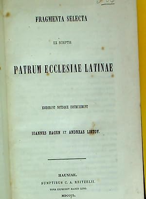 Image du vendeur pour Fragmenta Selecta ex Scriptis Patrum Ecclesiae Latinae. mis en vente par Plurabelle Books Ltd